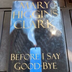 Mary Higgins Clark “Before I Say GoodBye” Coffee Table Book